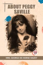 About Peggy Saville (ISBN: 9789359956015)