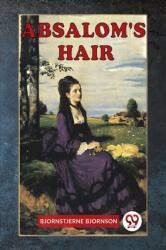 ABSALOM'S HAIR (ISBN: 9789359955797)