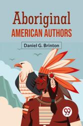 Aboriginal American Authors (ISBN: 9789359954615)