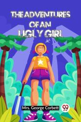 The Adventures of an Ugly Girl (ISBN: 9789359952574)