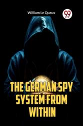 The German Spy System from Within (ISBN: 9789359950631)