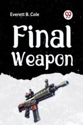 Final Weapon (ISBN: 9789359329642)