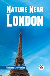 Nature Near London (ISBN: 9789359326658)