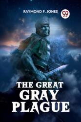 The Great Gray Plague (ISBN: 9789359324241)