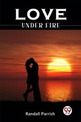 Love Under Fire (ISBN: 9789359324104)
