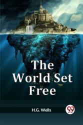 The World Set Free (ISBN: 9789359323657)