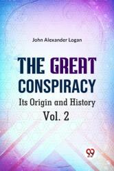 The Great Conspiracy its Origin and History (ISBN: 9789359320465)
