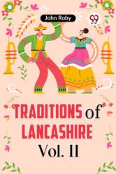 Traditions of Lancashire Vol. 2 (ISBN: 9789359959481)