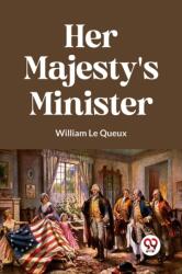 Her Majesty's Minister (ISBN: 9789359958682)
