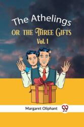 The Athelingsor, the Three Gifts Vol. 1 (ISBN: 9789359957104)