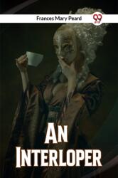 An Interloper (ISBN: 9789359953502)