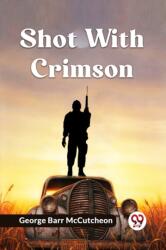 Shot With Crimson (ISBN: 9789359953267)
