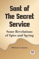 Sant of the Secret ServiceSome Revelations of Spies and Spying (ISBN: 9789359950204)