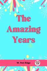 The Amazing Years (ISBN: 9789359950198)