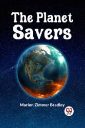 The Planet Savers (ISBN: 9789359328829)