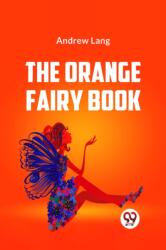 The Orange Fairy Book (ISBN: 9789359326238)