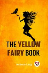 The Yellow Fairy Book (ISBN: 9789359320304)