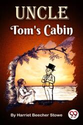 Uncle Tom's Cabin (ISBN: 9789356568280)