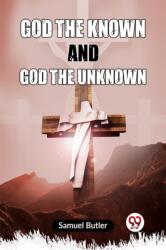 God the Known and God the Unknown (ISBN: 9789359954677)