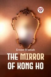 The Mirror of Kong Ho (ISBN: 9789359396255)