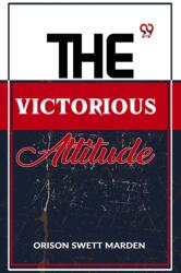 The Victorious Attitude (ISBN: 9789359394558)