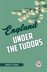 England Under the Tudors (ISBN: 9789359325712)