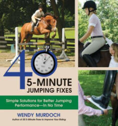 40 5-Minute Jumping Fixes - Wendy Murdoch (2013)