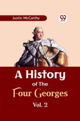 A History of the Four Georges Vol. 2 (ISBN: 9789359322414)