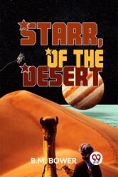 Starr, of the Desert (ISBN: 9789358597356)