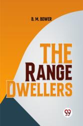The Range Dwellers (ISBN: 9789358597295)