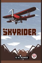 Skyrider (ISBN: 9789358597233)