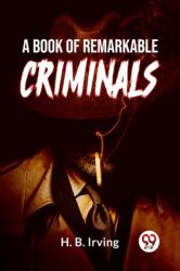 A Book of Remarkable Criminals (ISBN: 9789358595482)