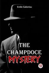 The Champdoce Mystery (ISBN: 9789358595222)