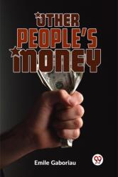 Other People? S Money (ISBN: 9789358595215)