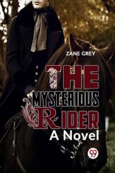 The Mysterious Rider a novel (ISBN: 9789358595192)