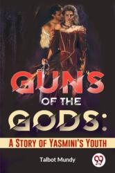 Guns of the Gods (ISBN: 9789358594973)