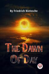 The Dawn of Day (ISBN: 9789358592115)