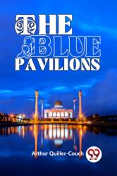 The Blue Pavilions (ISBN: 9789358591767)