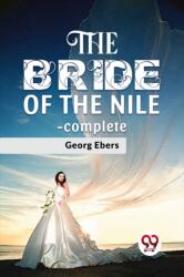 The Bride of the Nile - Complete (ISBN: 9789358591552)