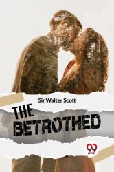The Betrothed (ISBN: 9789358591491)