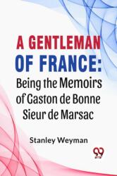A Gentleman of France (ISBN: 9789358591606)