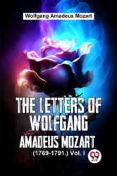 The Letters Of Wolfgang Amadeus Mozart. (1769-1791. ) Vol. - l (ISBN: 9789358590180)