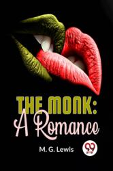 The Monk: A Romance (ISBN: 9789358590159)