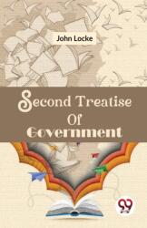 Second Treatise Of Government (ISBN: 9789358017717)