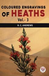 Coloured Engravings Of Heaths Vol. -3 (ISBN: 9789358715521)