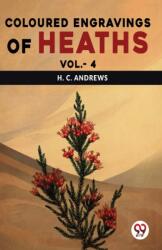Coloured Engravings Of Heaths Vol. -4 (ISBN: 9789358715422)