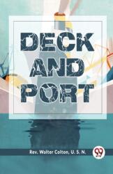 Deck And Port (ISBN: 9789358715323)