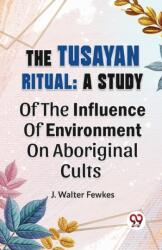 The Tusayan Ritual (ISBN: 9789358715026)