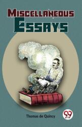 Miscellaneous Essays (ISBN: 9789358713831)