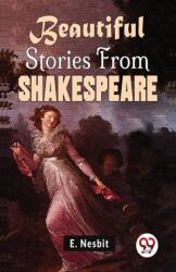 Beautiful Stories from Shakespeare (ISBN: 9789358713183)